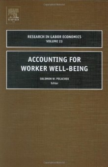 Accounting for Worker Well-Being, Volume 23 