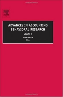 Advances in Accounting Behavioral Research, Volume 9