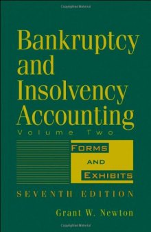 Bankruptcy and Insolvency Accounting, Volume 2, Seventh Edition