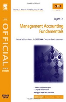 CIMA Study Systems 2006: Management Accounting Fundamentals 