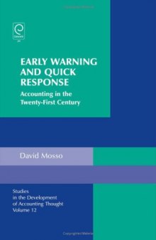 Early Warning and Quick Response: Accounting in the 21st Century, Volume 12