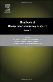 Handbook of Management Accounting Research, Volume 1