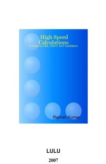 High Speed Calculations - A Guide to GRE, GMAT, SAT candidates