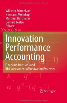 Innovation performance accounting: Financing Decisions and Risk Assessment of Innovation Processes