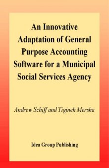 Innovative Adaptation of General Purpose Accounting Software for a Municipal Social Services Agency