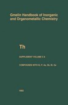 Th Thorium Supplement Volume C 8: Compounds with Si, P, As, Sb, Bi, and Ge