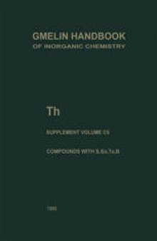 Th Thorium: Supplement Volume C 5 Compounds with S, Se, Te and B