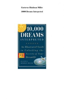 10,000 dreams interpreted : a dictionary of dreams from "Abandon" to "Zodiac"