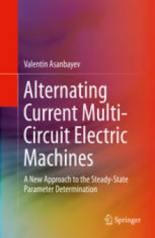 Alternating Current Multi-Circuit Electric Machines: A New Approach to the Steady-State Parameter Determination