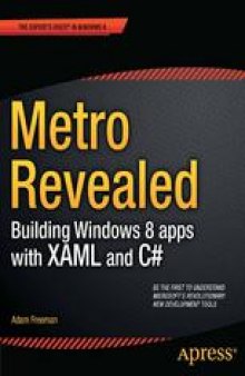Metro Revealed: Building Windows 8 Apps with XAML and C#