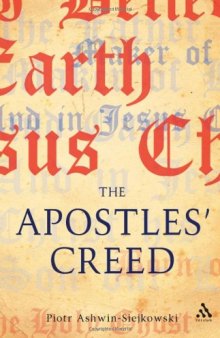 Apostles' Creed: and its Early Christian Context