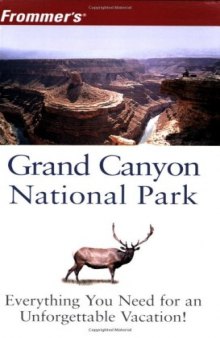 Frommer's Grand Canyon National Park (2006)  (Park Guides)