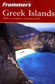 Frommer's Greek Islands 3rd Edition