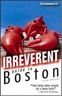 Frommer's Irreverent Guide to Boston (2004)  (Irreverent Guides)