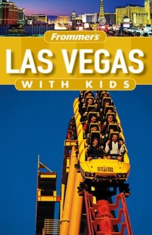 Frommer's Las Vegas with Kids  (2005) (Frommer's With Kids)