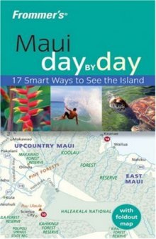 Frommer's Maui Day by Day (Frommer's Day by Day)