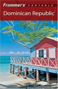 Frommer's Portable Dominican Republic  (2007) (Frommer's Portable)