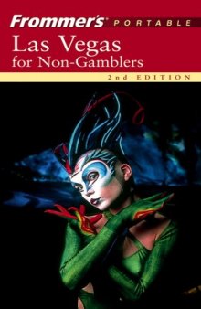 Frommer's Portable Las Vegas for Non-Gamblers  (2005) (Frommer's Portable)