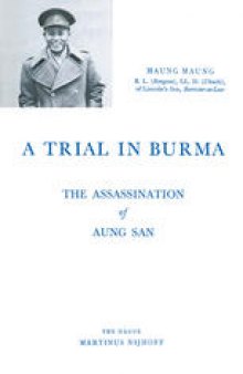 A Trial in Burma: The Assassination of Aung San