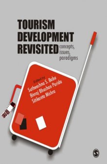 Tourism Development Revisited: Concepts, Issues and Paradigms