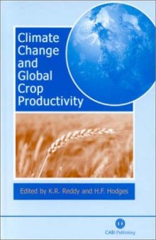 Climate Change and Global Crop Productivity