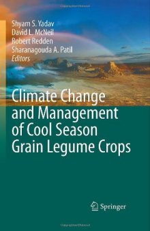 Climate Change and Management of Cool Season Grain Legume Crops