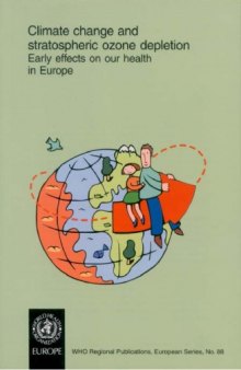 Climate Change and Stratospheric Ozone Depletion (WHO Regional Publications. European Series)