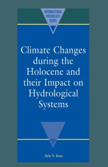 Climate Changes During the Holocene and their Impact on Hydrological Systems