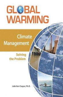 Climate Management: Solving the Problem (Global Warming)