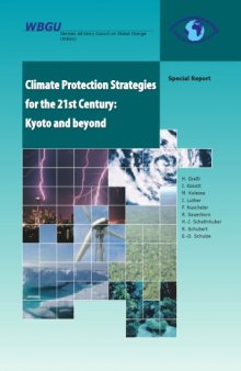 Climate Protection Strategies for the 21st Century: Kyoto and beyond - Special Report