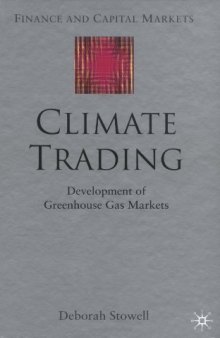 Climate Trading: Development of Greenhouse Gas Markets 