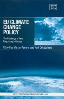 Eu Climate Change Policy: The Challenge of New Regulatory Initiatives (2006)(en)(352s)