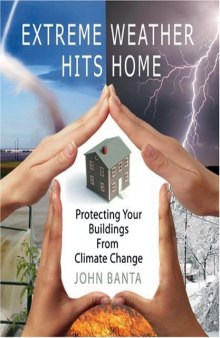 Extreme Weather Hits Home: Protecting Your Buildings from Climate Change