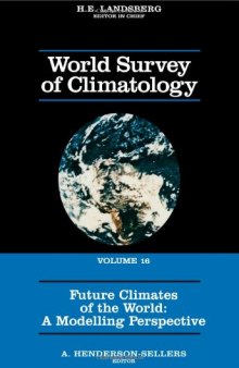 Future climates of the world: a modelling perspective