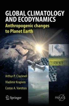 Global Climatology and Ecodynamics: Anthropogenic Changes to Planet Earth 