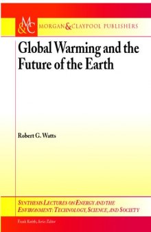 Global Warming and the Future of the Earth