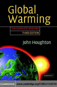 Global Warming The Complete Briefing