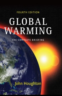 Global Warming: The Complete Briefing