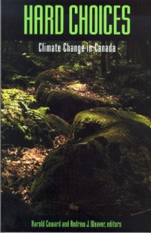 Hard Choices: Climate Change in Canada