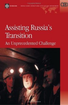 Assisting Russia's Transition: An Unprecedented Challenge (World Bank Technical Paper)