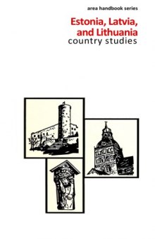 Estonia, Latvia & Lithuania: Country Studies