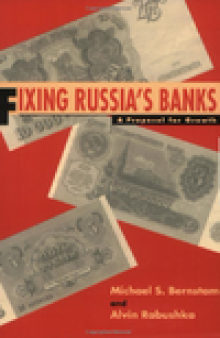 Fixing Russia's Banks: A Proposal For Growth