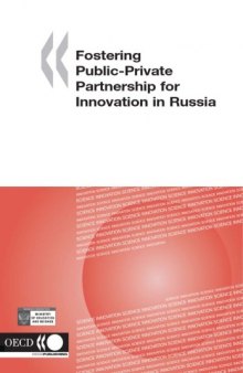 Fostering Public-private Partnership for Innovation in Russia