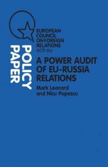 Power Audit of EU-Russia Relations, A