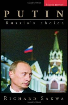 Putin: Russia's Choice, 2nd edition