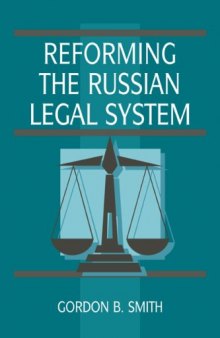 Reforming the Russian Legal System (Cambridge Russian Paperbacks)