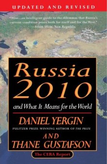 Russia 2010 and What It Means for the World
