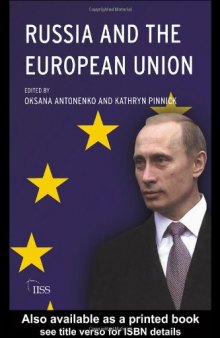 Russia and the European Union: Prospects for a New Relationship