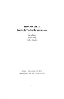 Being on Earth: Practice in Tending the Appearances