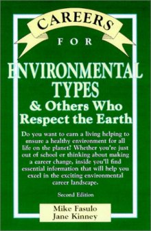 Careers for Environmental Types & Others Who Respect the Earth
